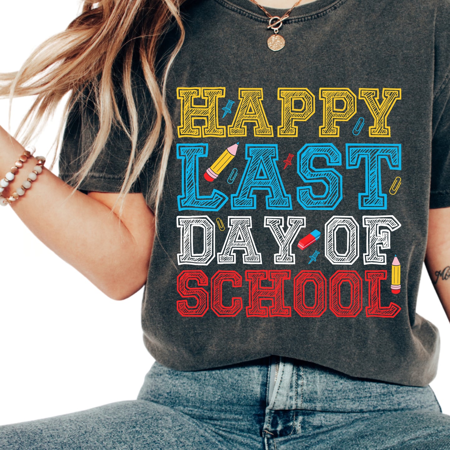 Happy Last Day of School